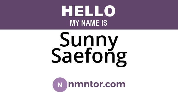 Sunny Saefong