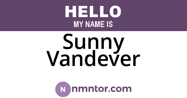Sunny Vandever
