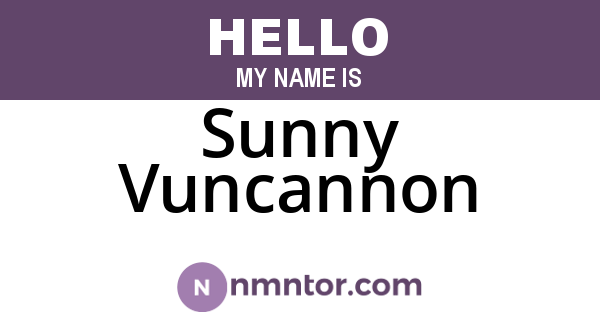 Sunny Vuncannon