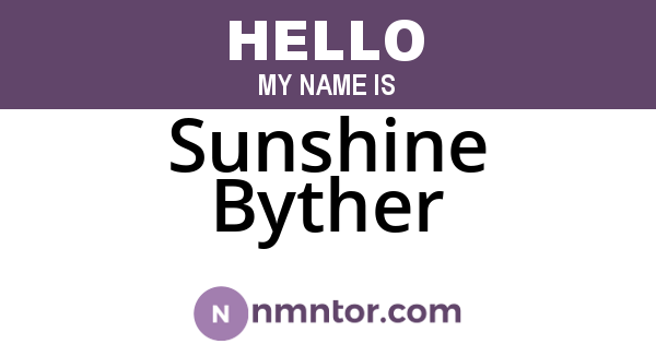 Sunshine Byther