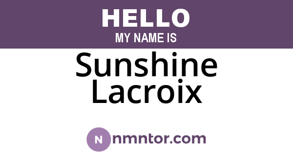 Sunshine Lacroix