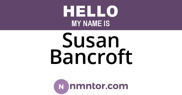 Susan Bancroft