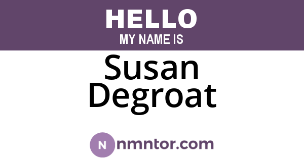 Susan Degroat
