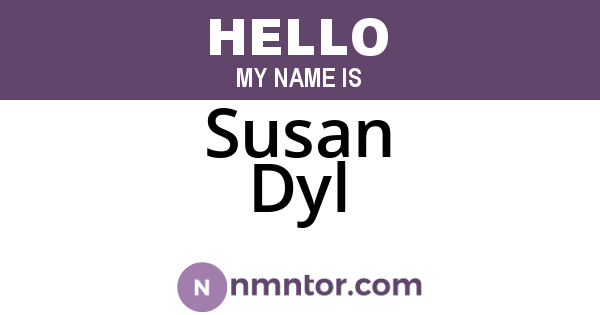 Susan Dyl