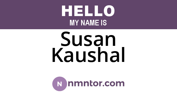 Susan Kaushal