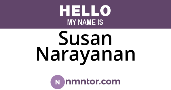 Susan Narayanan