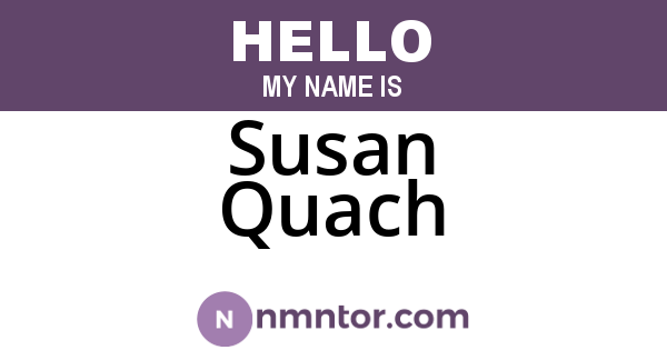 Susan Quach