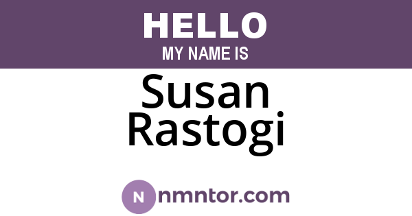 Susan Rastogi