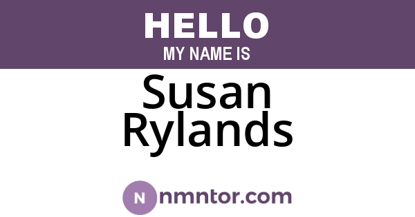 Susan Rylands