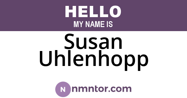 Susan Uhlenhopp