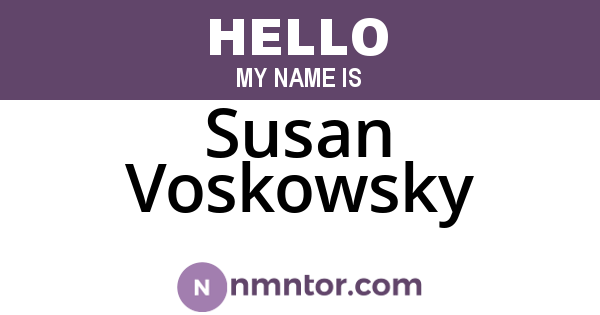 Susan Voskowsky