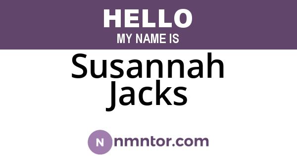Susannah Jacks