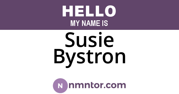 Susie Bystron