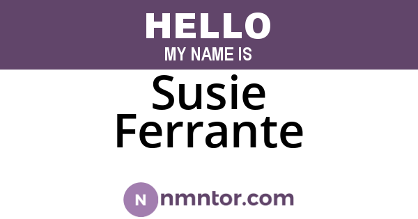 Susie Ferrante