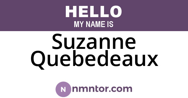 Suzanne Quebedeaux