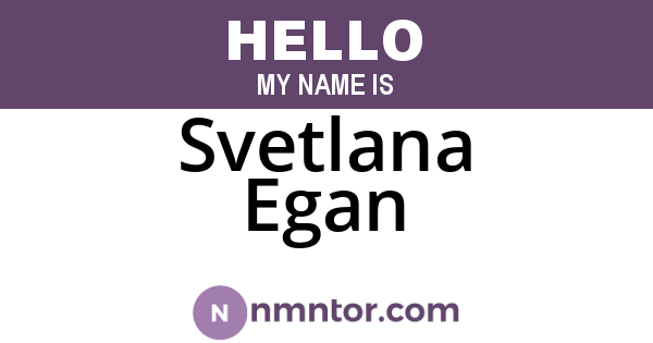 Svetlana Egan