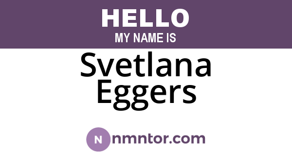 Svetlana Eggers