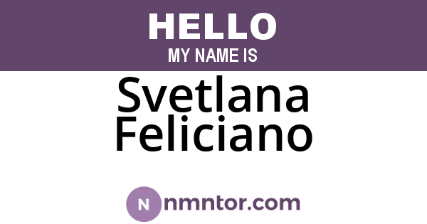 Svetlana Feliciano
