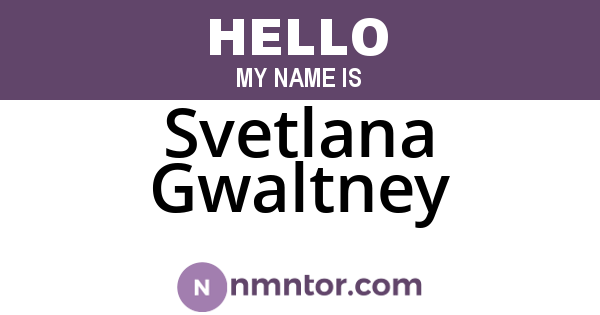 Svetlana Gwaltney