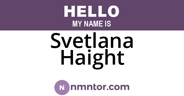 Svetlana Haight