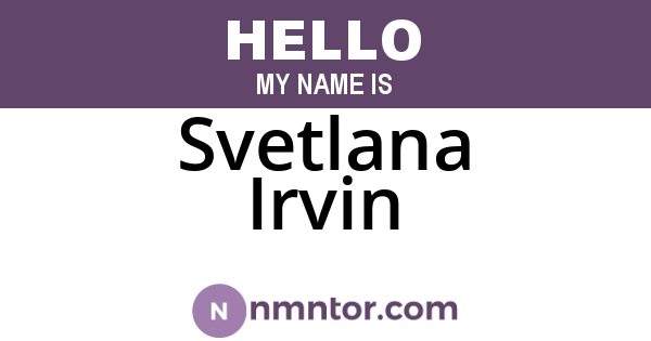 Svetlana Irvin