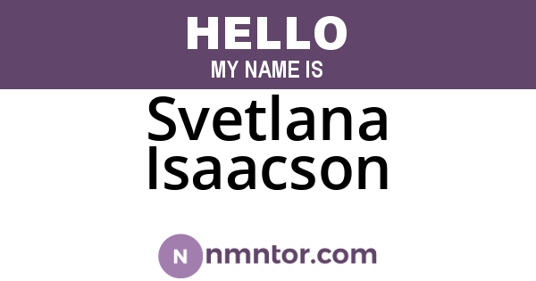Svetlana Isaacson