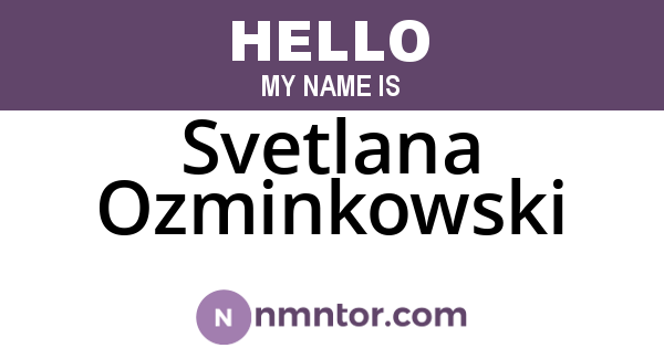 Svetlana Ozminkowski