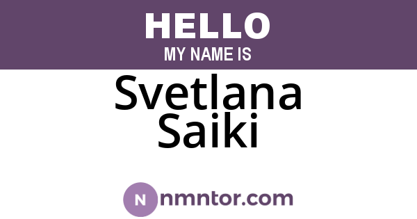 Svetlana Saiki