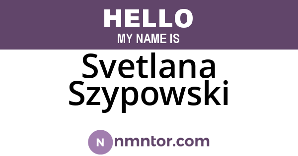 Svetlana Szypowski