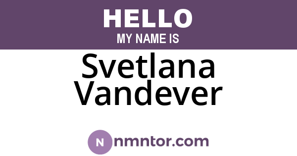 Svetlana Vandever
