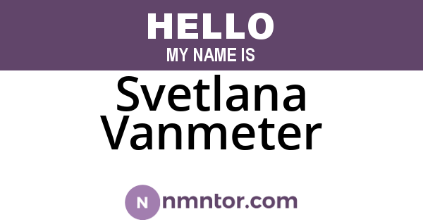 Svetlana Vanmeter