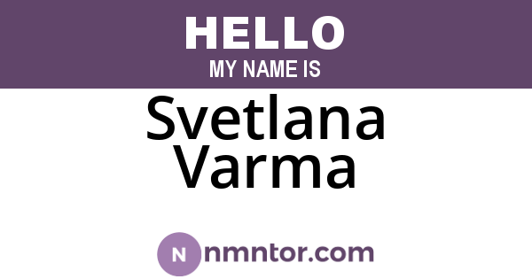 Svetlana Varma