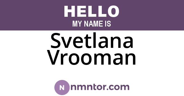 Svetlana Vrooman