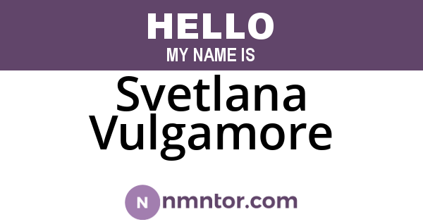 Svetlana Vulgamore