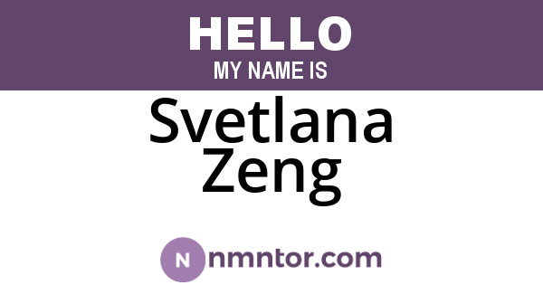 Svetlana Zeng