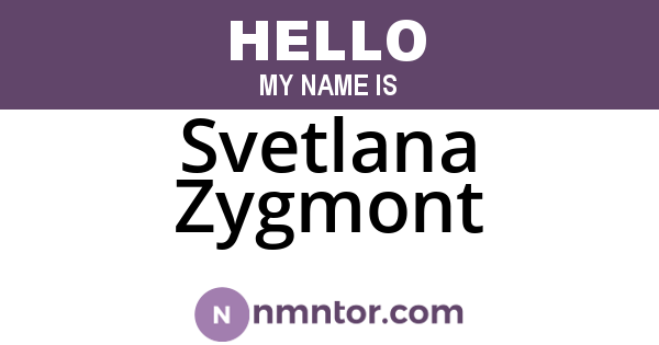 Svetlana Zygmont