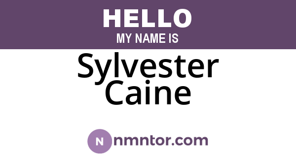 Sylvester Caine