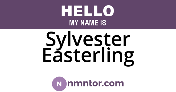 Sylvester Easterling