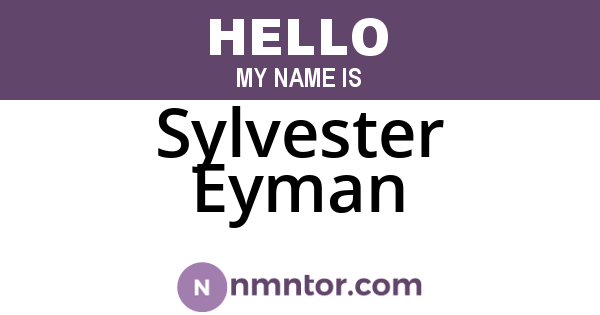 Sylvester Eyman