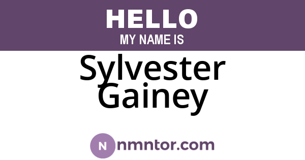 Sylvester Gainey