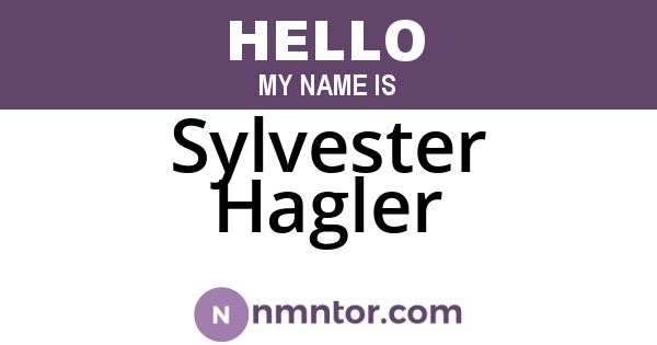 Sylvester Hagler