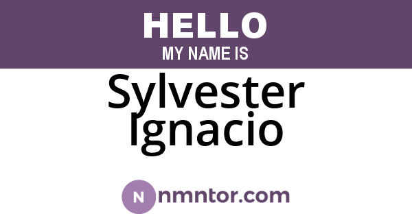 Sylvester Ignacio