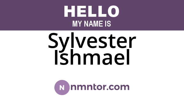 Sylvester Ishmael