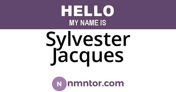 Sylvester Jacques