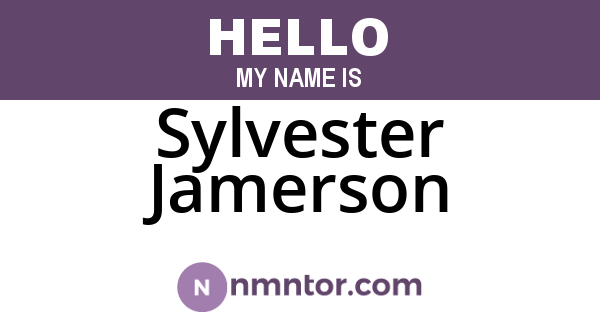 Sylvester Jamerson