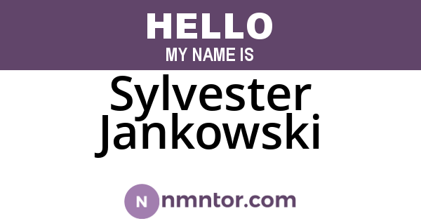Sylvester Jankowski