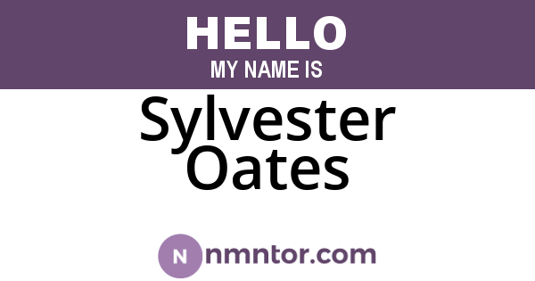 Sylvester Oates