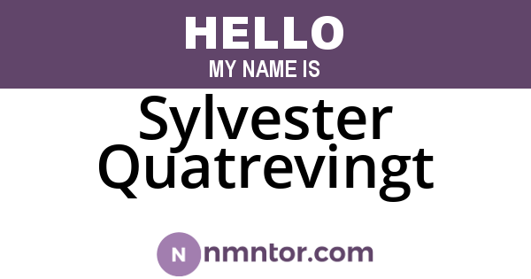 Sylvester Quatrevingt