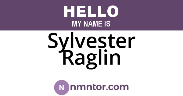 Sylvester Raglin