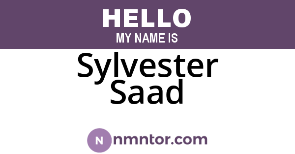 Sylvester Saad